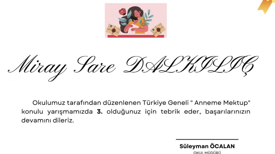 Öğrencimiz Türkiye Geneli Düzenlenen Anneme Mektup Yarışmasında Üçüncü Oldu. 